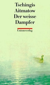 Abbildung von: Der weiße Dampfer - Unionsverlag