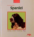 Cover: Hunderassen - Spaniel - M&uuml;ller R&uuml;schlikon