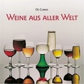 Cover: Weine aus aller Welt - M&uuml;ller R&uuml;schlikon