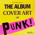 Cover: The Album Cover Art of Punk - Edition Olms