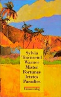 Cover: Mister Fortunes letztes Paradies - Unionsverlag