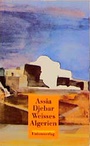 Cover: Weisses Algerien - Unionsverlag