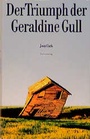 Cover: Der Triumph der Geraldine Gull - Unionsverlag