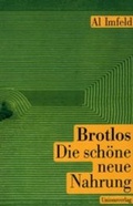 Cover: Brotlos - Unionsverlag