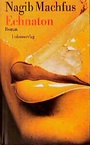 Cover: Echnaton - Unionsverlag