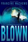 Cover: Blown - Bantam Books