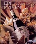 Cover: Edle Tropfen - M&uuml;ller R&uuml;schlikon