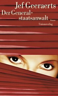 Abbildung von: Der Generalstaatsanwalt - Unionsverlag