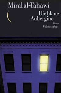 Abbildung von: Die blaue Aubergine - Unionsverlag