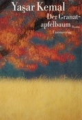 Cover: Der Granatapfelbaum - Unionsverlag