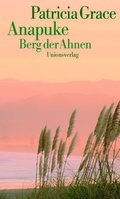 Cover: Anapuke, Berg der Ahnen - Unionsverlag