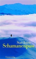 Cover: Schamanenpass - Unionsverlag