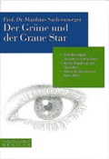 Cover: Der Gr&uuml;ne und der Graue Star - Gesundheit