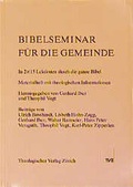 Cover: Bibelseminar f&uuml;r die Gemeinde - Theologischer Verlag Z&uuml;rich