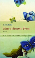 Cover: Eine seltsame Frau - Unionsverlag