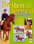 Cover: Reiten lernen - leicht gemacht - M&uuml;ller R&uuml;schlikon
