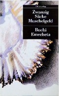 Cover: Zwanzig S&auml;cke Muschelgeld - Unionsverlag