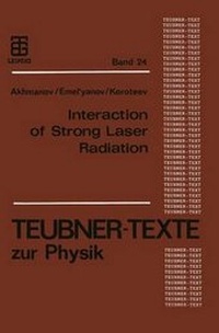 Enlarge image Cover: Interaction of Strong Laser Radiation with Solids and Nonlinear Optical Diagnostics of Surfaces - Vieweg+Teubner Verlag