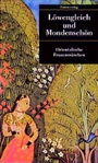 Cover: Löwengleich und Mondenschön - Unionsverlag