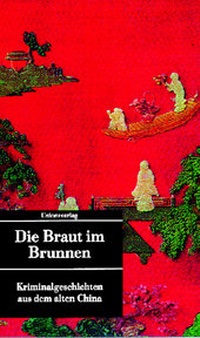 Abbildung von: Die Braut im Brunnen - Unionsverlag
