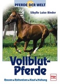 Cover: Vollblut-Pferde - M&uuml;ller R&uuml;schlikon