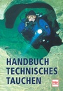 Cover: Handbuch Technisches Tauchen - M&uuml;ller R&uuml;schlikon
