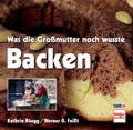 Cover: Backen - M&uuml;ller R&uuml;schlikon