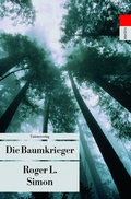 Cover: Die Baumkrieger - Unionsverlag
