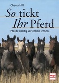 Cover: So tickt Ihr Pferd - M&uuml;ller R&uuml;schlikon