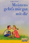 Cover: Meistens geht's mir gut mit dir - Unionsverlag