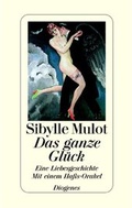 Cover: Das ganze Gl&uuml;ck - Diogenes