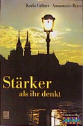 Cover: St&auml;rker als ihr denkt - Unionsverlag