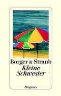 Cover: Kleine Schwester - Diogenes