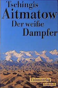 Abbildung von: Der weiße Dampfer - Unionsverlag