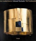 Cover: Der Goldschmied Othmar Zschaler - The Goldsmith - Haupt Verlag