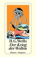 Cover: Der Krieg der Welten - Diogenes