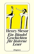 Cover: Ein B&uuml;ndel Geschichten f&uuml;r l&uuml;sterne Leser - Diogenes