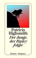 Cover: Der Junge, der Ripley folgte - Diogenes