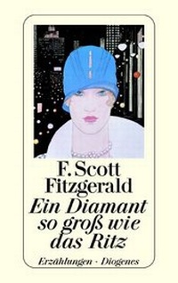 Enlarge image Cover: Ein Diamant - so gross wie das Ritz - Diogenes