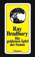 Cover: Die goldenen &Auml;pfel der Sonne - Diogenes