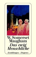 Cover: Das ewig Menschliche - Diogenes