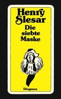 Cover: Die siebte Maske - Diogenes
