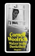 Cover: Walzer in die Dunkelheit - Diogenes
