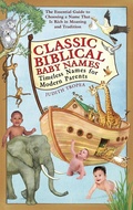 Cover: Classic Biblical Baby Names - Bantam Books