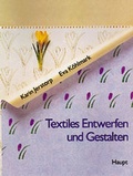 Cover: Textiles Entwerfen und Gestalten - Haupt Verlag