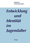 Cover: Entwicklung und Identit&auml;t im Jugendalter - Haupt Verlag