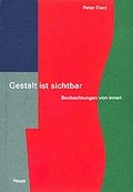 Cover: Gestalt ist sichtbar - Haupt Verlag