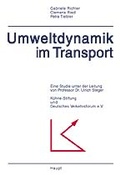 Cover: Umweltdynamik im Transport - Haupt Verlag
