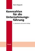 Cover: Kennzahlen f&uuml;r die Unternehmungsf&uuml;hrung - Haupt Verlag