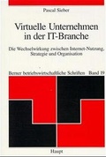Cover: Virtuelle Unternehmen in der IT-Branche - Haupt Verlag